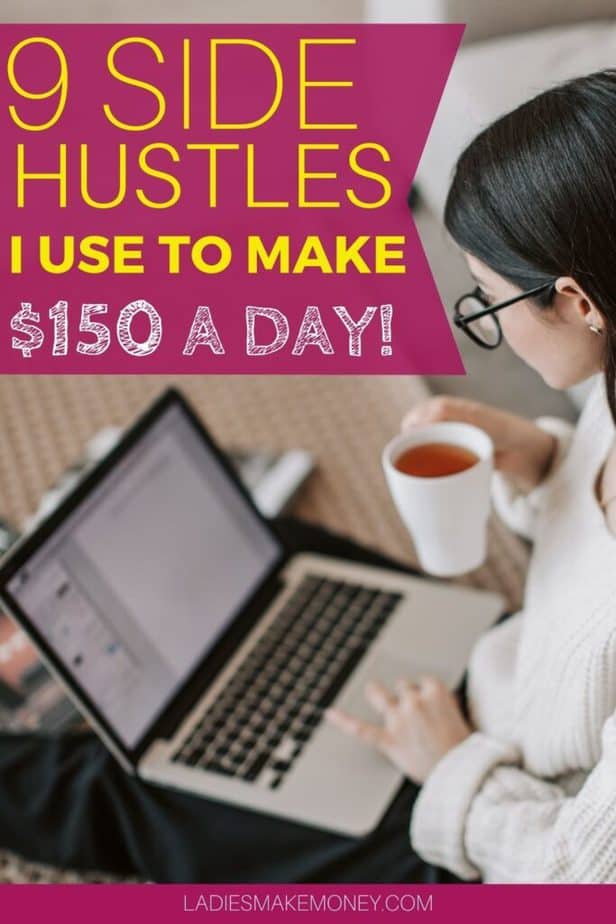 9 Side Hustle Jobs That Will Make You 150 A Day Working from Home