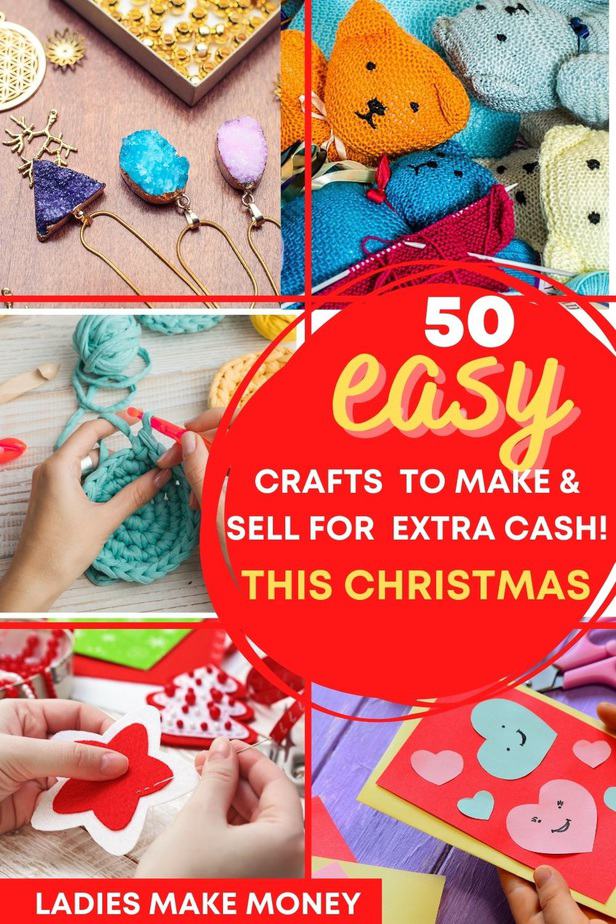 https://www.ladiesmakemoney.com/wp-content/uploads/2020/10/Easy-to-make-crafts-to-sell-and-make-for-Christmas.jpg
