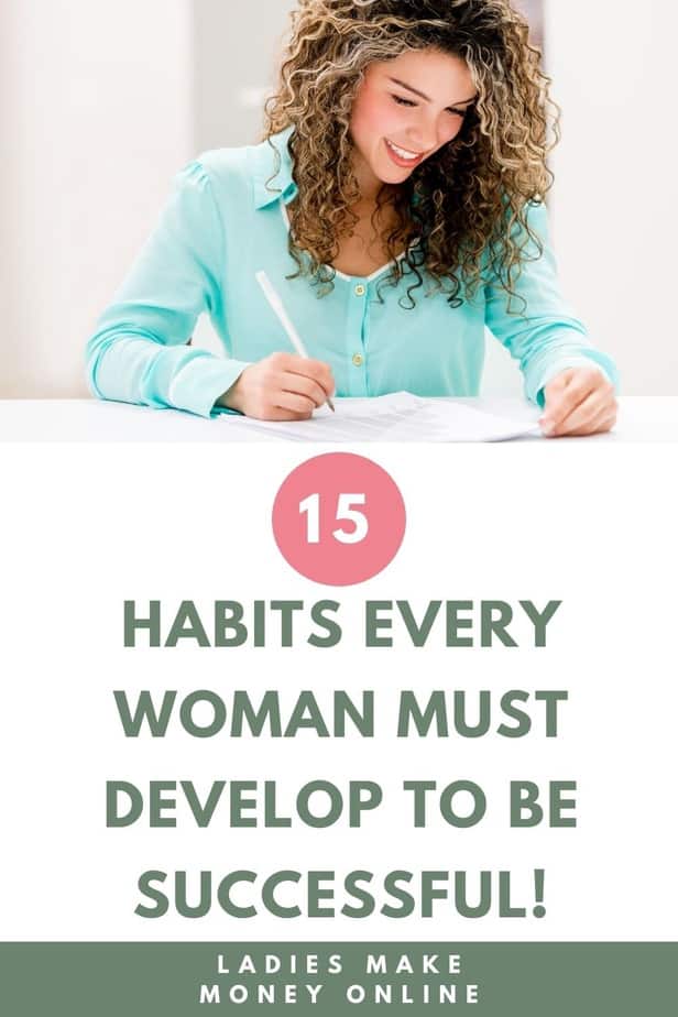 11 Habits Of Successful Women That Will Empower You Daily